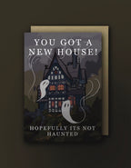 Haunted New House - Housewarming Card