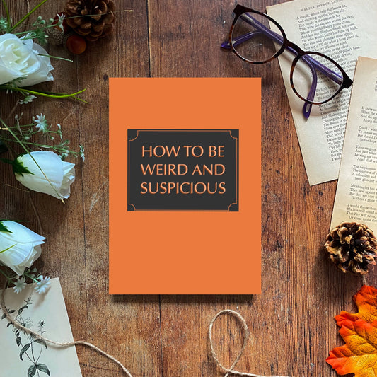 Weird and Suspicious, Softcover Notebook