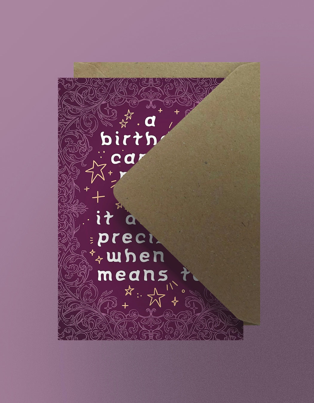 A Card is Never Late - Birthday Card