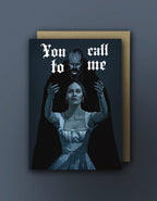 You Call to Me - Love Card