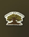 Protect our Forests - Sticker