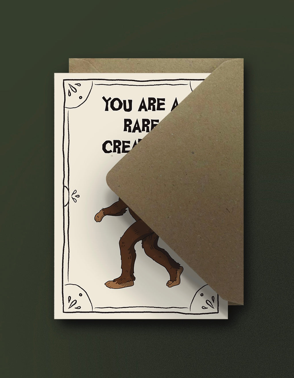 You Are a Rare Creature - Bigfoot Love Card
