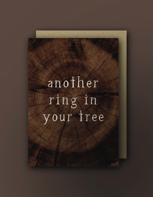 Another Ring in Your Tree – Birthday Card