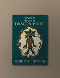 Under the Dragon Root - A Folk Grimoire of Occult Plant Lore & Practicum