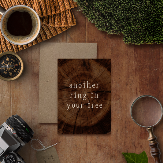 Another Ring in Your Tree – Birthday Card