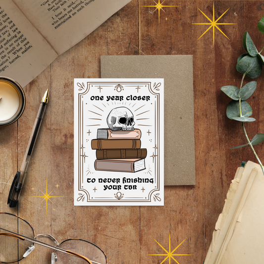 Never Ending TBR, Birthday Card